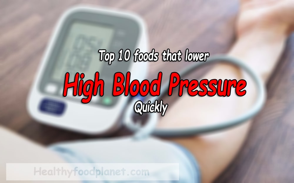 top-10-foods-that-lower-high-blood-pressure-quickly